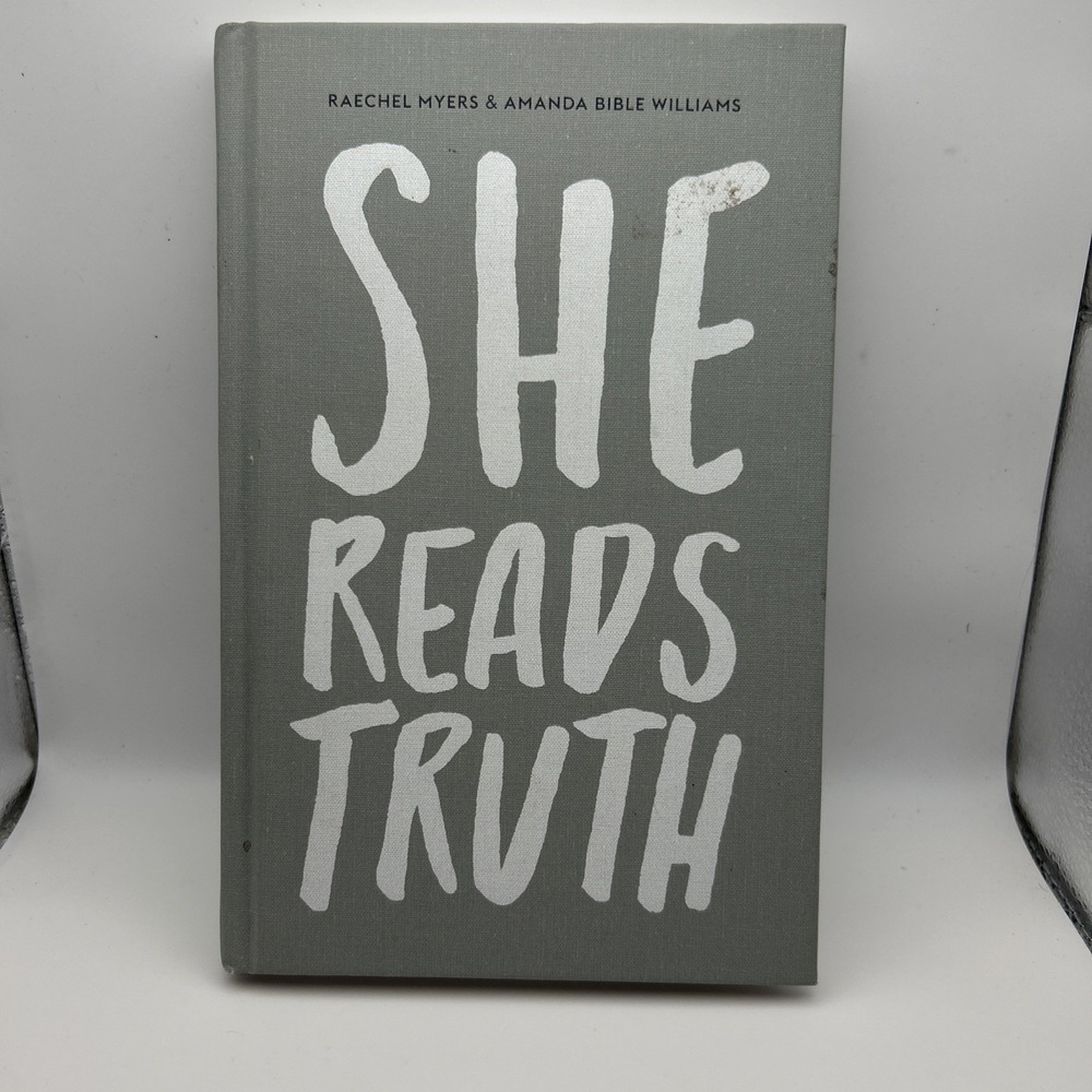 She Reads Truth by‎ Raechel Myers Amanda Bible Williams - Hardcover